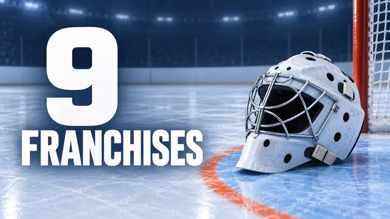 A generic white goalie mask rests beside an empty hockey crease under the large words “9 FRANCHISES.”