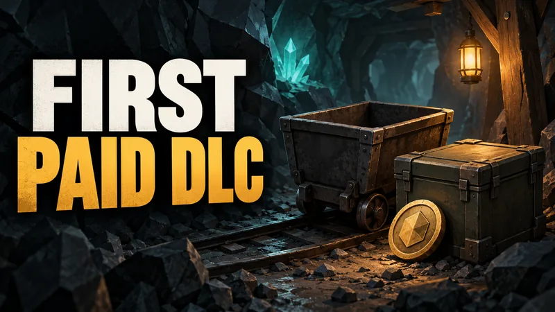 An abstract cave tunnel holds a plain mining cart, a closed blank crate and a generic coin-shaped marker beside “FIRST PAID DLC.”